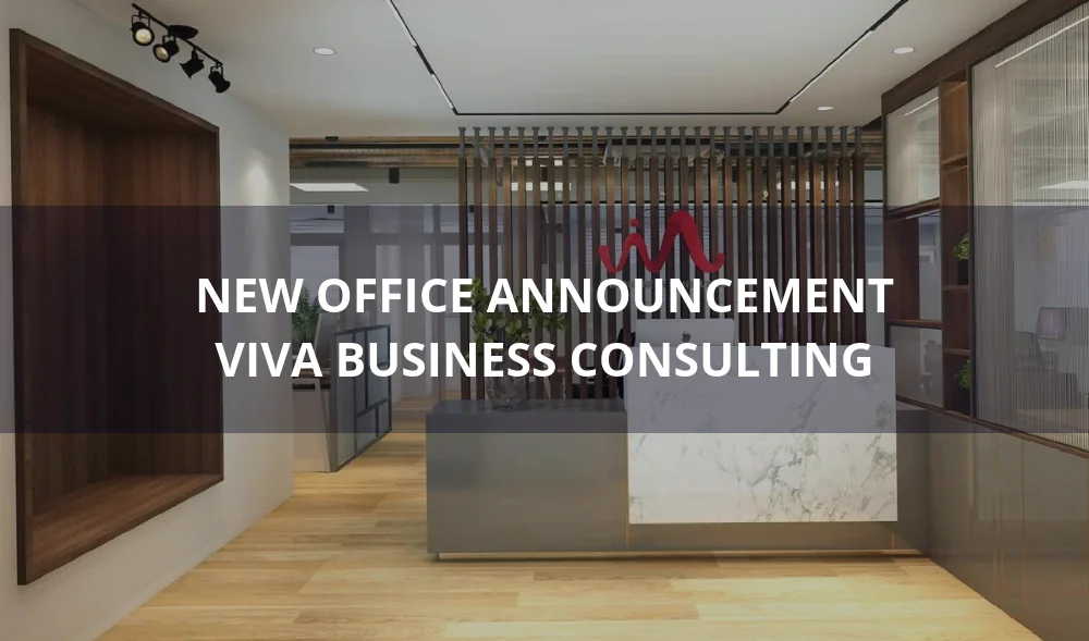 VIVA Business Consulting's new office announcement
