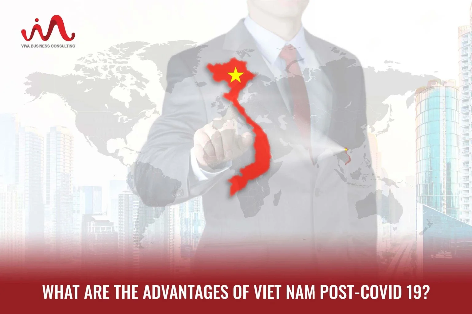 Opportunities for vietnam post-covid-19