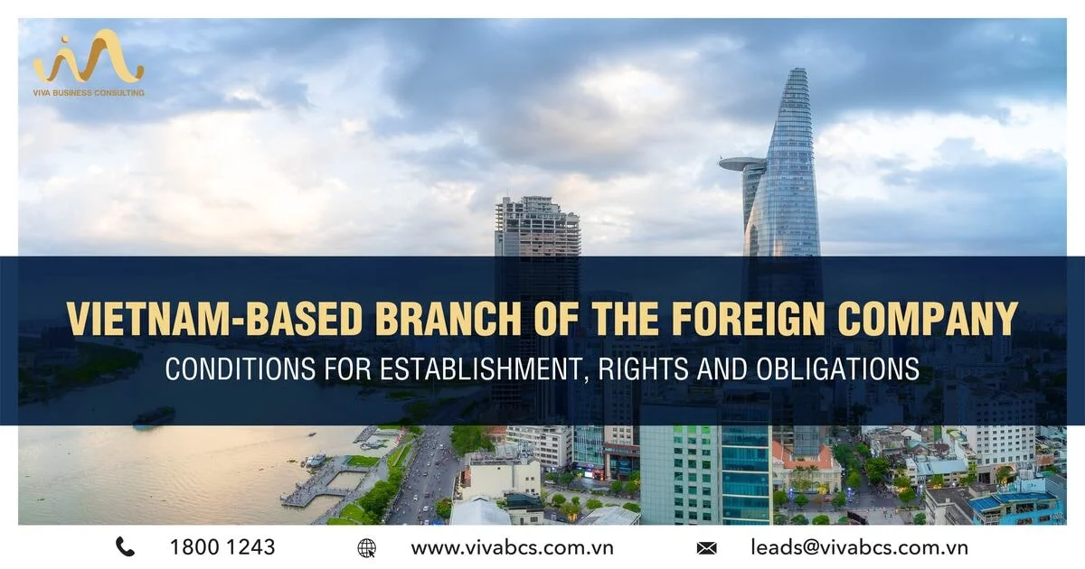 Vietnam-based branch of the foreign company