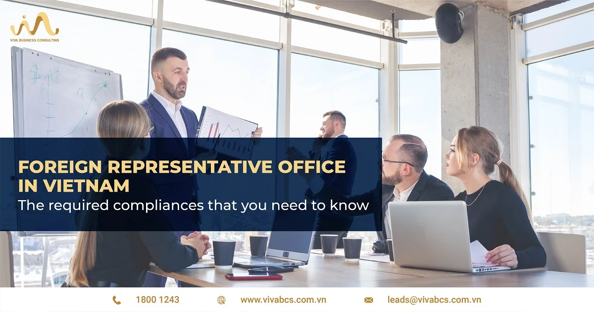 Required compliances for a foreign representative office in Vietnam