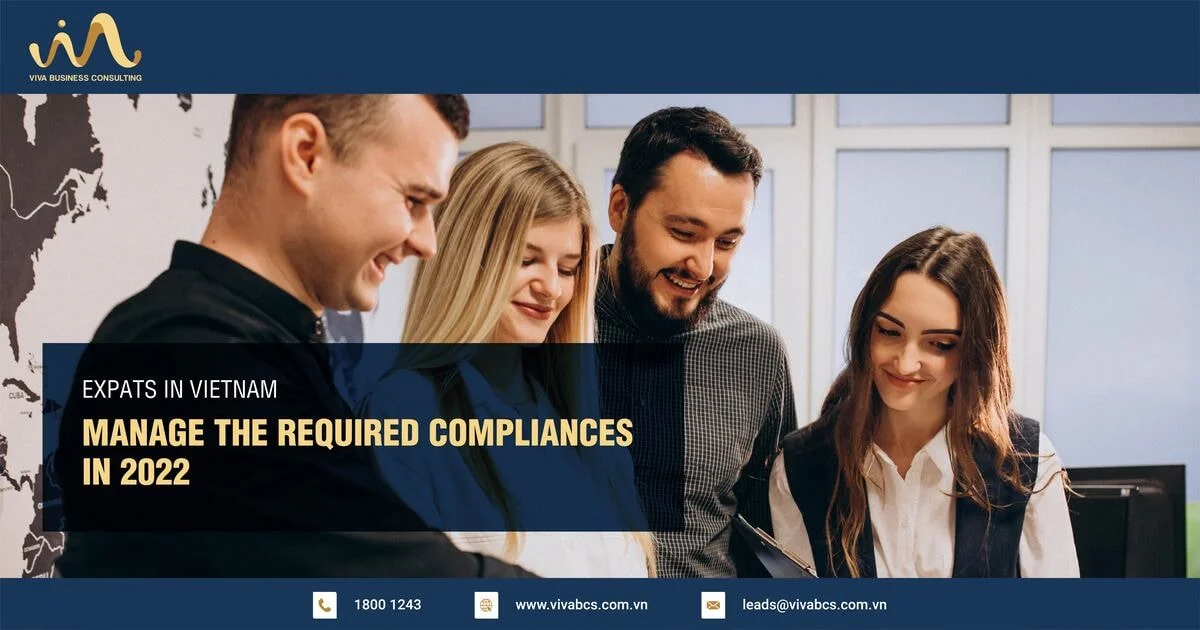 Expats in Vietnam - manage the required compliance in 2022