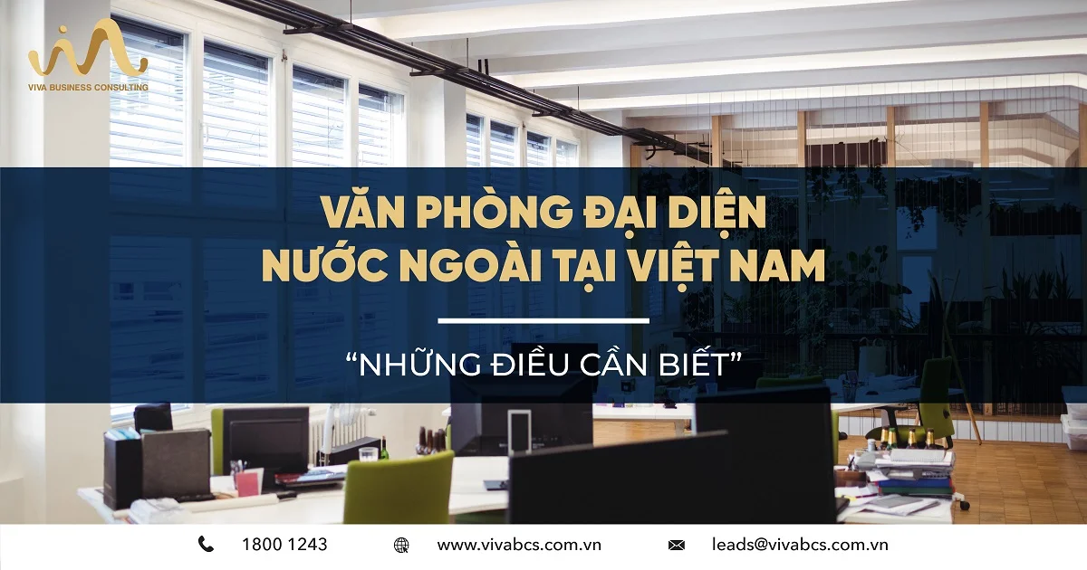 Văn phòng đại diện nước ngoài tại Việt Nam